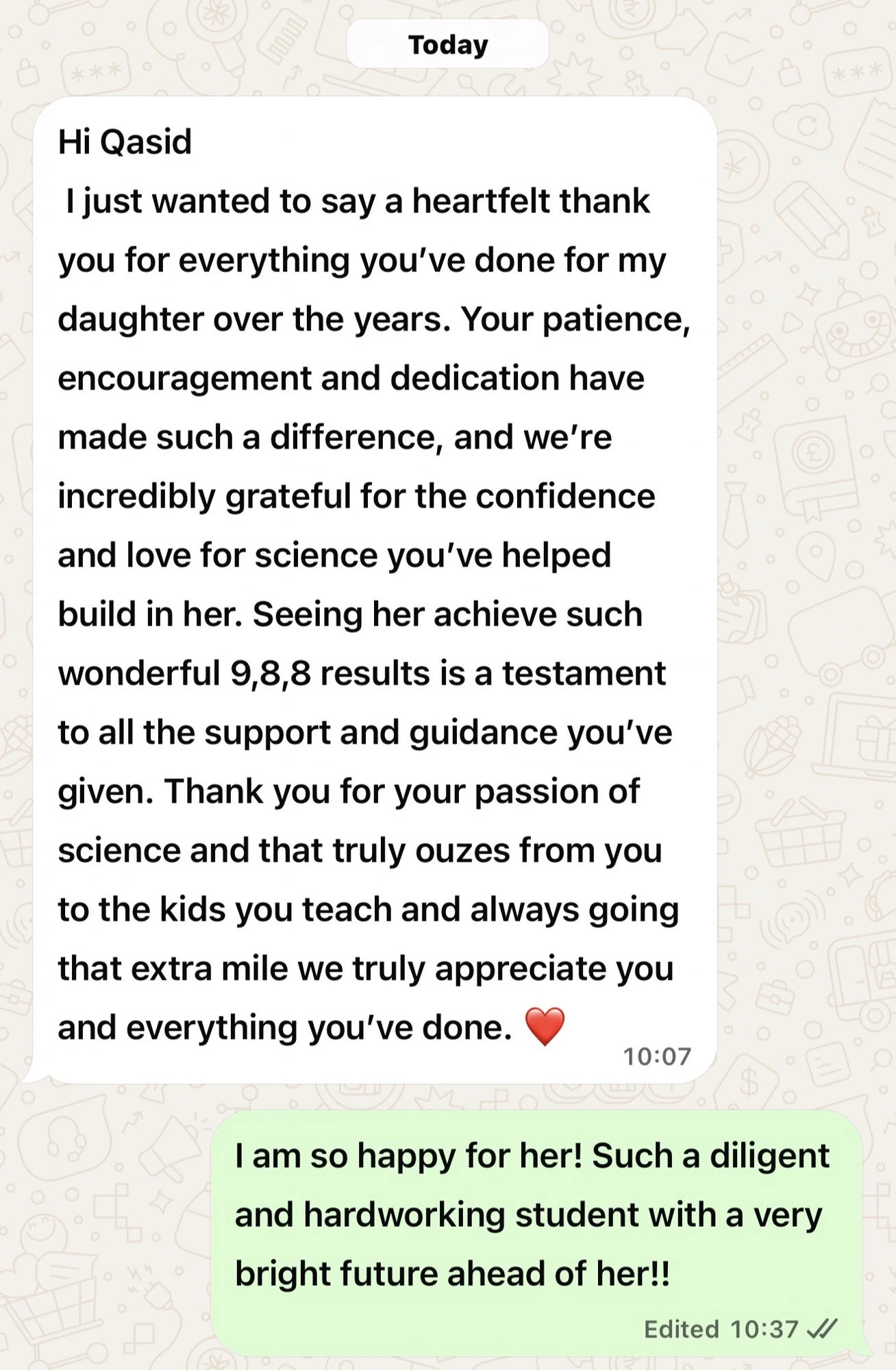 WhatsApp: Heartfelt thank-you from a parent whose daughter achieved 9, 8, 8 in the sciences.