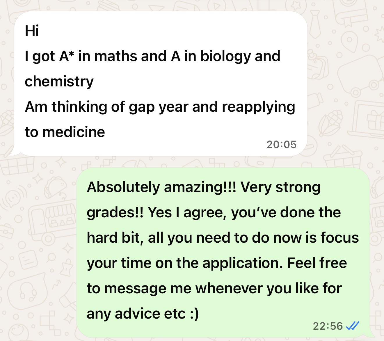 WhatsApp: A* in maths and A in biology and chemistry.